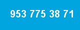 953 775 38 71
